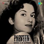 Parveen - A. R. Qureshi Song Download
